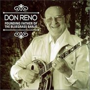 Don Reno, Don Reno: Founding Father Of T (CD)