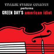 The Vitamin String Quartet, Vitamin String Quartet Performs Green Day's American Idiot (CD)