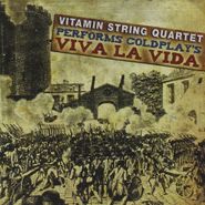 The Vitamin String Quartet, Vitamin String Quartet Performs Coldplay's Viva La Vida (CD)