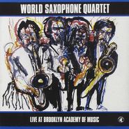 World Saxophone Quartet, Live At Brooklyn Academy Of Music (CD)