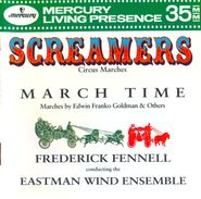 Frederick Fennell, Conducts Screamers/March Time (CD)