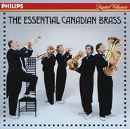 Canadian Brass, Essential Canadian Brass (CD)