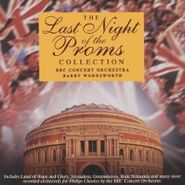 The BBC Concert Orchestra, The Last Night of the Proms Collection (CD)