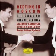 Alexander Glazunov, Meeting In Moscow - Glazunov / Kabalevsky: Violin Concertos (CD)