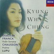 César Franck, Franck, Debussy: Violin Sonatas / Chausson: Poeme [Uk Import] (CD)