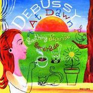 Claude Debussy, Debussy At Dawn (CD)