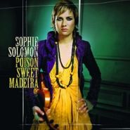 Sophie Solomon, Poison Sweet Madeira (CD)