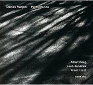 Alban Berg, Denes Varjon - Precipitando (CD)