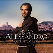 Friar Alessandro, Friar Alessandro: Voice From Assisi