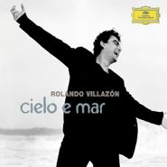 Rolando Villazón, Cielo E Mar (CD)