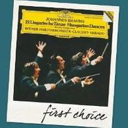 Johannes Brahms, First Choice - Brahms: 21 Hungarian Dances (CD)
