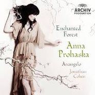 Anna Prohaska, Anna Prohaska - Enchanted Forest (CD)