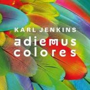 Karl Jenkins, Colores Adiemus (CD)