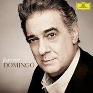 Plácido Domingo, Forever Domingo