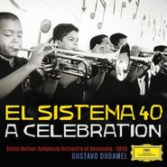 Gustavo Dudamel, El Sistema 40: A Celebration (CD)