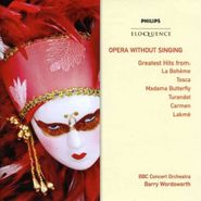 Barry Wordsworth, Opera Without Singing (CD)