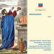 Felix Mendelssohn, Mendelssohn: Elijah (CD)