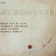 Maria Pia de Vito, Il Pergolese (CD)