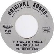 Dyke & the Blazers, Let A Woman Be A Woman (7")