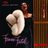 Hadda Brooks, Femme Fatale (CD)
