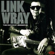 Link Wray, Pathway Sessions (CD)