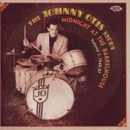 Johnny Otis, Midnight At The Barrelhouse: 1 (CD)