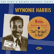 Wynonie Harris, Don't You Want To Rock: King (CD)