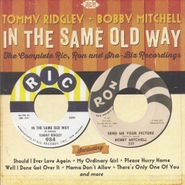 Tommy Ridgley, In The Same Old Way: The Complete Ric, Ron & Sho-Biz Recordings (CD)