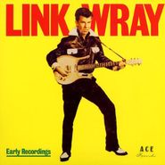 Link Wray, Early Recordings (LP)