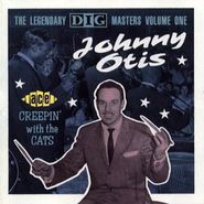 Johnny Otis, Creepin' with the Cats