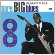 Albert King, More Big Blues Of Albert King (CD)
