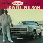 Lowell Fulson, Final Kent Years (CD)