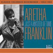 Aretha Franklin, Just A Matter Of Time: Classic Columbia Recordings 1961-1965 (CD)
