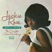 Jackie Ross, Jerk & Twine-The Complete Chess Recordings (CD)