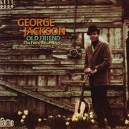 George Jackson, Old Friend: The Fame Recordings Vol. 3 (CD)