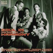 Various Artists, Soul In Harmony Vocal Groups 1 (CD)