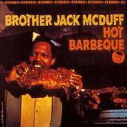 Brother Jack McDuff, Hot Barbeque (LP)