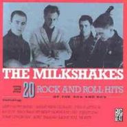 Thee Milkshakes, 20 Rock & Roll Hits Of The 50's and 60's (LP)
