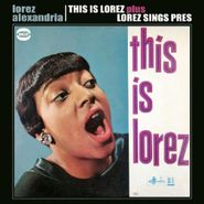 Lorez Alexandria, This Is Lorez-Plus-lorez Sings (CD)