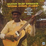 Guitar Slim Green, Stone Down Blues (CD)