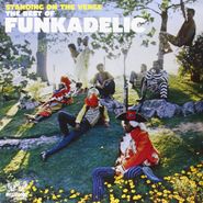 Funkadelic, Standing On The Verge: The Best Of Funkadelic (LP)