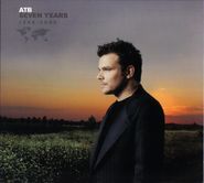 ATB, Seven Years: 1998-2005 (CD)