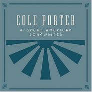Cole Porter, Great American Songwriter (CD)