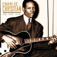 Charlie Christian, On The Air (CD)