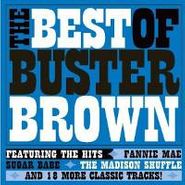 Buster Brown, The Best Of Buster Brown (CD)
