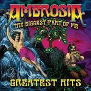 Ambrosia, Biggest Part Of Me-Greatest Hi (CD)