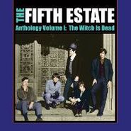 The Fifth Estate, Anthology Volume 1: The Witch Is Dead (CD)