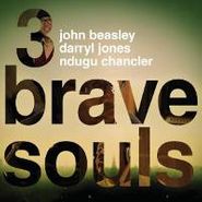 3 Brave Souls, 3 Brave Souls (CD)