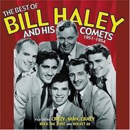 Bill Haley & His Comets, The Best of Bill Haley and His Comets 1951-1954 (CD)