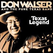 Don Walser, Texas Legend